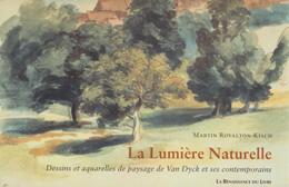Lumière naturelle, dessins et aquarelles de paysage de Van Dyck et ses contemporains (La)