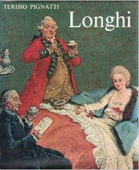 Longhi - Pietro Longhi