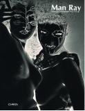 Man Ray. Fotografie/photographs 1925-1955