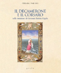 Gigola - Il Decamerone e il Corsaro nelle miniature de Giovanni Battista Gigola