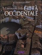 Invenzione della Città Occidentale