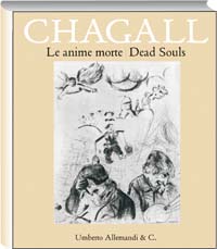 Chagall . Le anime morte di Gogol
