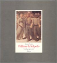 Pellizza da Volpedo. Catalogo generale