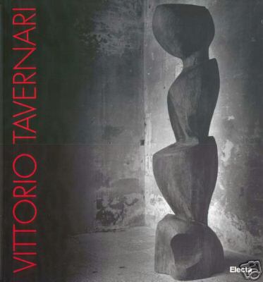 Tavernari - Vittorio Tavernari. Mostra antologica