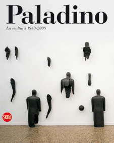 Mimmo Paladino. La Scultura 1980-2009