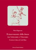 Rinnovamento della danza tra Settecento e Ottocento . Il Trattato di Danza di Carlo Blasis