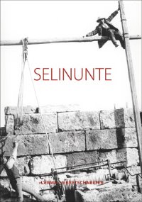 Selinunte. Città antiche in Sicilia. 1.