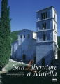 San Liberatore a Majella . L'antico monastero benedettino e il suo territorio