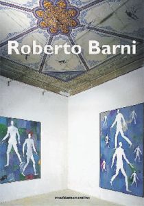 Roberto Barni . Affezioni .