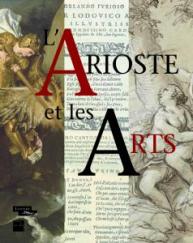 Arioste et les arts. Actes du colloque d'etudes
