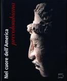 Nel cuore dell'America precolombiana. La collezione Gerard Geiger