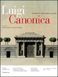 LUIGI CANONICA . Architetto di utilità pubblica e privata