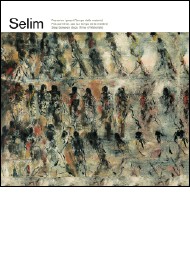 SELIM. Passo tra i passi (Tempo della materia) . Pas parmi les pas (Le temps de la matière) - Step between Steps (Time of Materials)