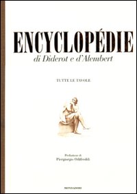 Encyclopédie di Diderot e D'Alembert. Tutte le tavole