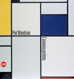 Piet Mondrian . L'armonia perfetta 