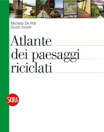 Atlante dei paesaggi riciclati