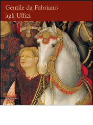Gentile da Fabriano agli Uffizi