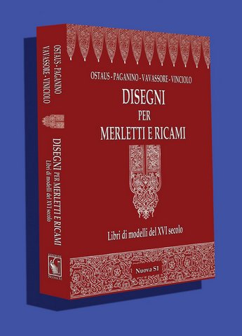 Disegni per merletti e ricami . Libri di modelli del XVI secolo .