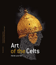 Art of the Celts 700 BC to AD 700