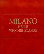 Milano nelle vecchie stampe