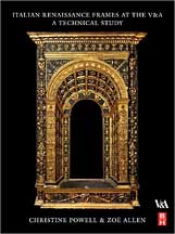 Italian Renaissance frames at the V&A: a technical study