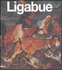 Ligabue - Antonio Ligabue