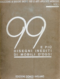 99 e più disegni inediti di mobili d'oggi