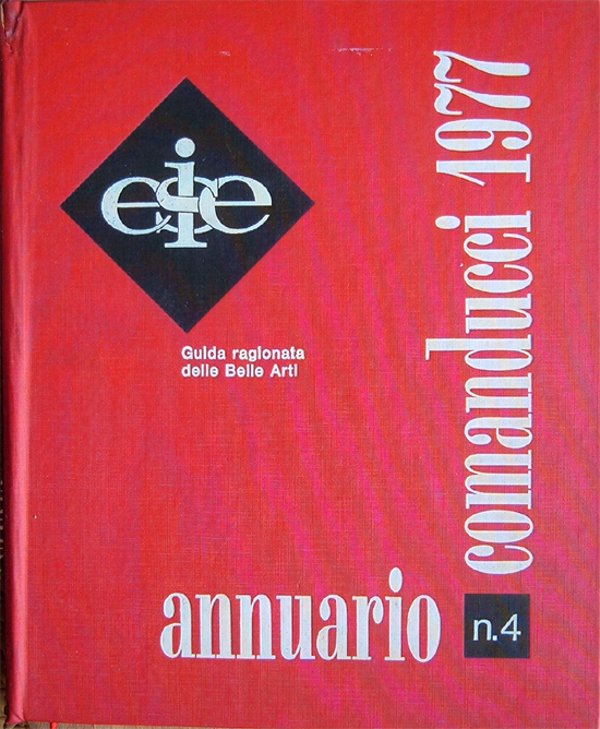 Annuario Comanducci 1977 n. 4 . Guida ragionata delle belle arti