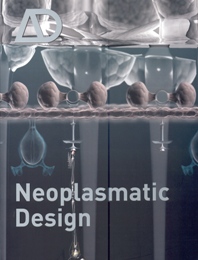 AD Architectural design. Neoplasmatic Design