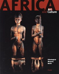 Africa. Art and Culture. Masterpieces of African Art, Ethnological Museum, Berlin