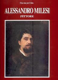 Milesi - Alessandro Milesi pittore