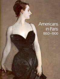 Americans in Paris 1860-1900