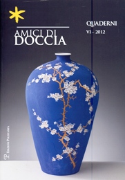 Amici di Doccia. Quaderni VI - 2012