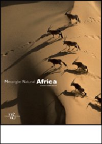 Africa. Meraviglie naturali