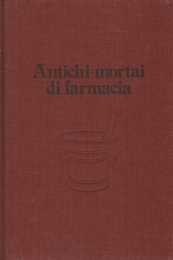 Antichi mortai di farmacia