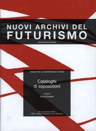 Nuovi archivi del futurismo. Cataloghi di esposizioni