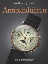 Armbanduhren. Ein Sammlerbuch