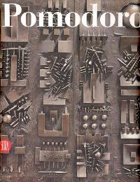 Pomodoro - Arnaldo Pomodoro, catalogo ragionato della scultura