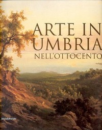 Arte in Umbria nell'Ottocento