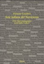 Arte italiana del novecento 1930-1960 34 autori dalla A alla Z