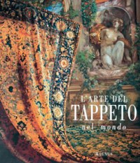 Arte del tappeto nel mondo. (L')