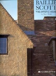 Scott - Baillie Scott. The artistic house