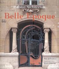 Parisian Architecture of the Belle Epoque