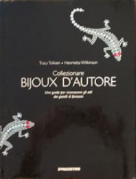 Collezionare Bijoux d'autore, una guida per riconoscere gli stili dei gioielli di fantasia.