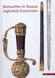 Blankwaffen in Museum Jagdschloss Kranichstein. Bestandskatalog