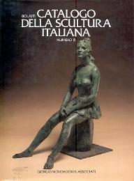 Bolaffi. Catalogo della scultura italiana numero 8