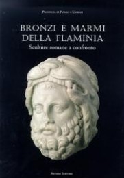 Bronzi e marmi della Flaminia