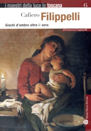 Filippelli - Cafiero Filippelli. Giochi d'ombre oltre il vero