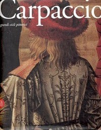 Carpaccio, i grandi cicli pittorici