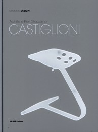 Castiglioni - Achille e Pier Giacomo Castiglioni